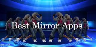 top 15 best mirror apps for android and