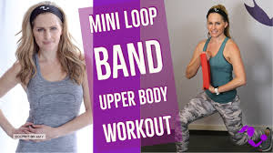 25 minute mini loop band upper body