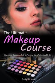 the ultimate makeup course a complete