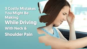 While Driving With Neck And Shoulder Pain
