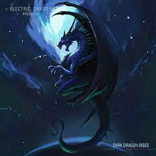 Dark Dragon Rises | Electric Dragon