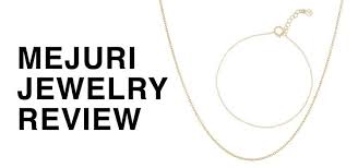 a mejuri 14kt gold jewelry review