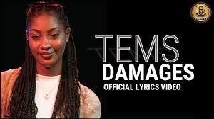 Looking for the definition of tems? Tems Damages Official Lyrics Video Youtube