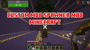 I want to make a minecraft server with mods in 1.11 but do the players need mods as well because i heard from people that they just need forge. Custom Mob Spawner Mod 1 16 4 1 12 2 1 10 2 Download And Install Wminecraft Net