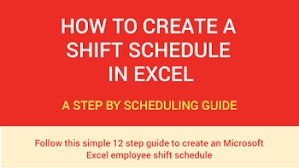 12 Steps To A Microsoft Excel Employee Shift Schedule