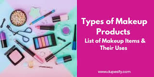 types of makeup s list of