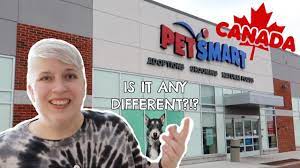 going to petsmart in canada you