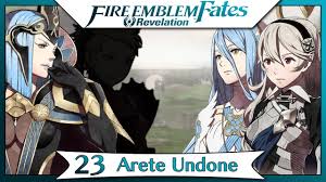 Camilla from fire emblem fates is what made me question my sexuality. Fire Emblem Fates Revelation Part 40 Chapter 23 Arete Undone English Walkthrough Youtube