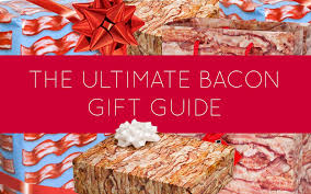 top 10 gift ideas for the bacon lover