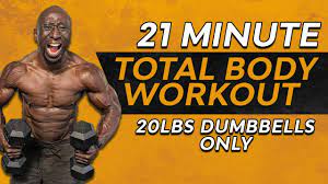 21 minute full body workout 20lbs