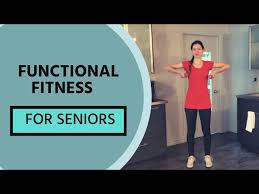 functional fitness for seniors you