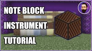 Note Block Instruments Minecraft Note Block Tutorial Episode 1