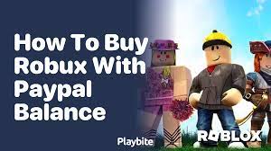how to robux with paypal balance