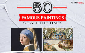 50 Most Famous Paintings Of All Time In