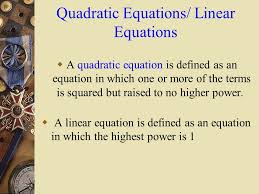linear and quadratic equations