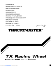 Be sure to select the right wheel for your needs: Thrustmaster Tx Racing Wheel Ferrari 458 Italia Edition Manuals Manualslib