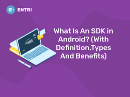 what is an sdk in android with
