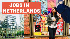 how to find jobs in netherlands jobs