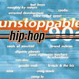 Unstoppable 90's: Hip Hop