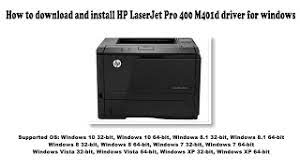 In the results, choose the best match for your pc and operating system. How To Download And Install Hp Laserjet Pro 400 M401d Driver Windows 10 8 1 8 7 Vista Xp Youtube