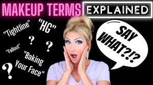 beauty lingo 101 makeup terminology