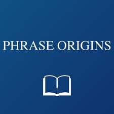 dictionary of phrase origins by thanh