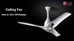 turn off the display of lg ceiling fan