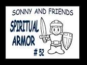 Sonny & Friends: #52 - Spiritual Armor - YouTube