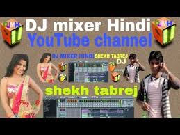 dj mixer hindi dj song bhojpuri