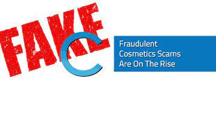 fraudulent cosmetics scams are on the