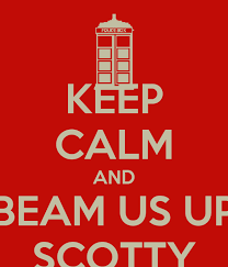 keep calm and beam us up scotty poster