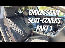 Endlessrpm Seat Covers Install Part 1