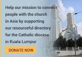 The roman catholic metropolitan archdiocese of kuala lumpur (latin: Archdiocese Of Kuala Lumpur Malaysia Ucanews