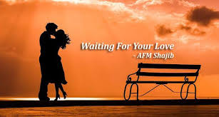 poetry waiting for your love steemit