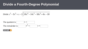 divide the 4th degree polynomial