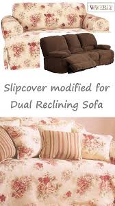 dual reclining sofa slipcover t cushion