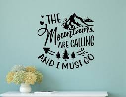 The Mountains Are Calling Vinyl Decal