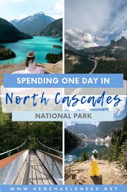 north cascades day trip itinerary