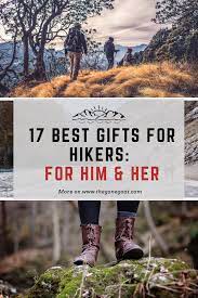 17 cool best gifts ideas for hikers