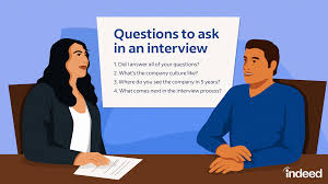 to ask in an interview indeed