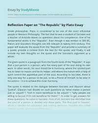 These kinds of academic papers are reflection paper and response paper, and in this article, we will reflect on planning and writing a reflection piece of decent quality and with little anxiety and efforts. Reflection Paper On The Republic By Plato Free Essay Example