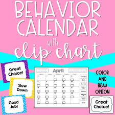 Behavior Calendar With Clip Chart By First Grade Funzies Tpt