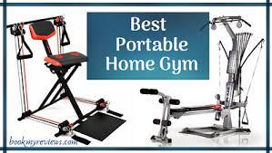 Best Portable Home Gym In 2019