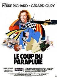 Pierre richard has been in a lot of films, so people often debate each other over what the greatest pierre richard movie of all time is. The Umbrella Coup Wikipedia