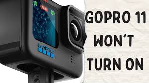how to fix gopro 11 that won t turn on