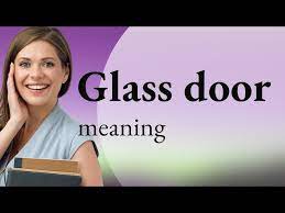 Unlock The Meaning Behind Glass Door