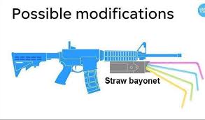 Image result for gun straw modification meme