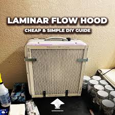first diy laminar flow hood