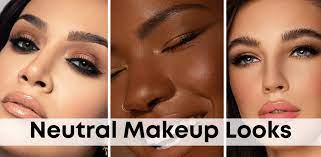 8 simple neutral makeup looks that go