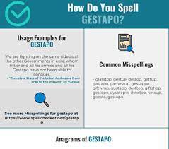 What were the gestapo and what did they do? Correct Spelling For Gestapo Infographic Spellchecker Net